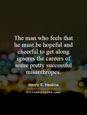 Henry S Haskins Quotes