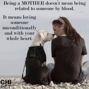 Dog Unconditional Love