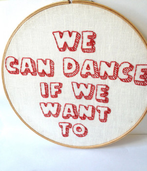 We Want To: Embroidered Music Lyrics, by Men Without Hats. embroidery ...