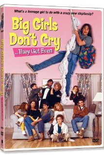 Big Girls Don't Cry... They Get Even (1992) Poster