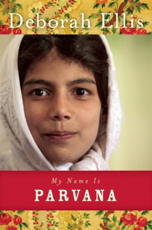 Start by marking “My Name Is Parvana (The Breadwinner, #4)” as ...