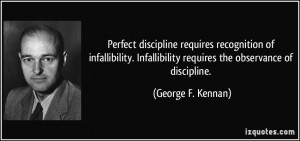 discipline requires recognition of infallibility. Infallibility ...
