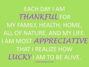 am Thankful~Appreciative~Lucky!