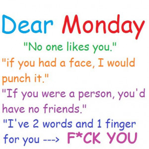 Top 28 Interesting Funny Monday Quotes