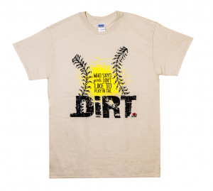 Softball T Shirt - Sand colored Dirt Shirt