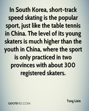 In South Korea, short-track speed skating is the popular sport, just ...