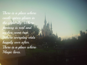 Walt Disney World Quote, Cinderella's castleDisney Quotes, Cinderella ...