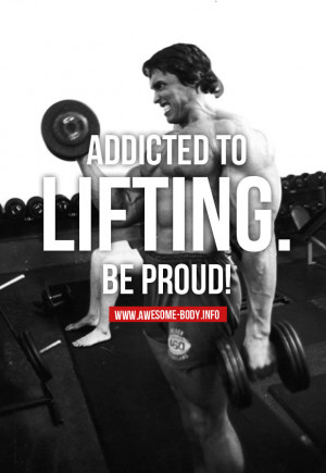 Addicted to lifting | bodybuilding quotes