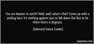 ? Well, well, what's that? Come up with a smiling face, It's nothing ...