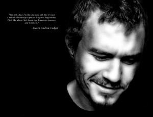 Heath ledger...