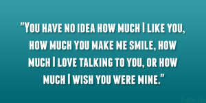 Wish You Were Mine Quotes Were mine 30 mushy cute crush