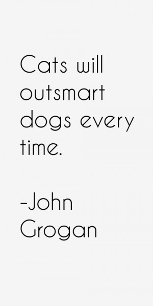 John Grogan Quotes & Sayings