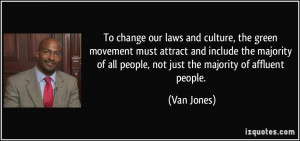 To change our laws and culture, the green movement must attract and ...