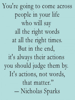 Actions, Not Words, That Matter: Quote About Actions Words Matter ...
