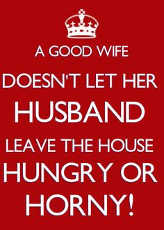 ... My daily goal is to please my husband, no matter what. #goodwife #