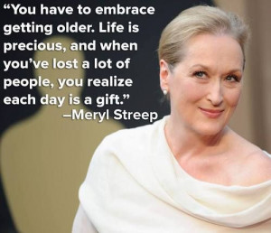 ... Quotes, Famous People, Beautiful Women, Embrace, Getting Older, Age