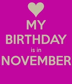 November Birthday --for my dear daughter! More