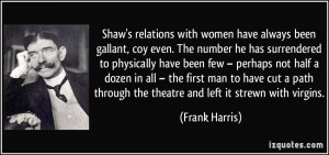 More Frank Harris Quotes