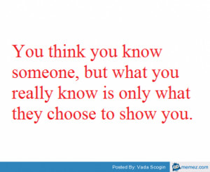 You think you know someone