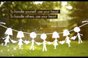 life quotes to handle yourself use your head to handle others use your ...