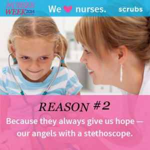 ... us hope -- our angels with a stethoscope. #NursesWeek #Nurses #Quotes