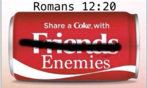 Romans 12:20 Christian Memes/FB