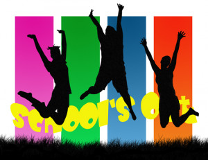 school s out for summer what are you going to do now that school is ...