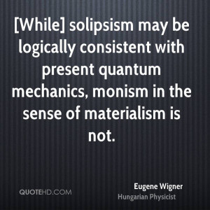 Eugene Wigner Quotes