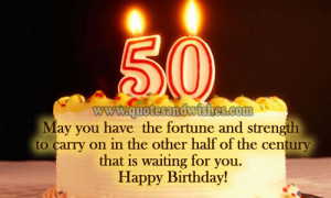 Happy Birthday wishes for 50 year old. 50th birthday wishes, messages ...