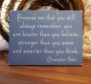 Wood Sign Promise me you will always remember Wall Decor Nursery