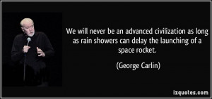 ... long as rain showers can delay the launching of a space rocket