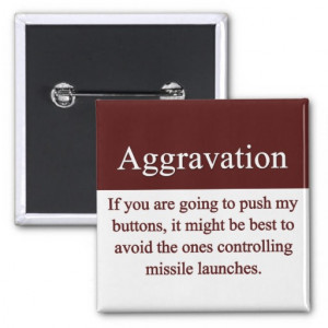 Aggravation Quotes And...