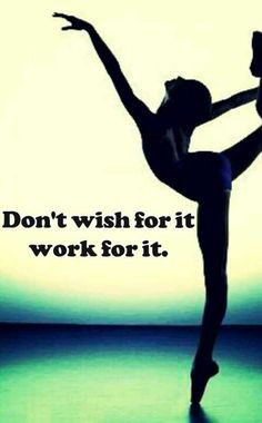 Work Hard, It Work, Dance Teacher, Sets Goals, Dance Quotes, Amazing ...