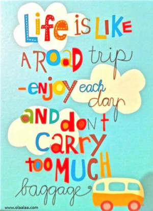 great-life-quotes-thoughts-trip-enjoy-baggage-best-nice-good.jpg