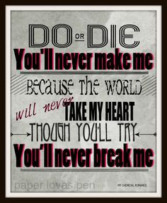 art, Welcome To The Black Parade song lyric print art. lyric Art Quote ...