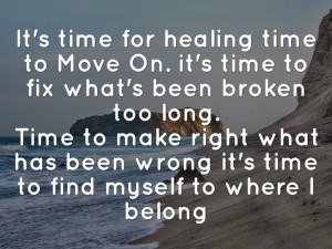 Time To Move On Tumblr Quotes