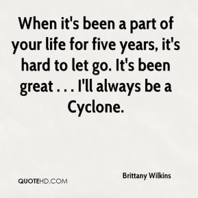 it's been a part of your life for five years, it's hard to let go. It ...