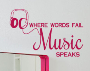 Vinyl Decal Where words Fail Music Speaks quote wall sticker with ...