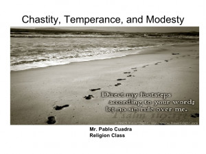 Chastity, Temperance And Modesty