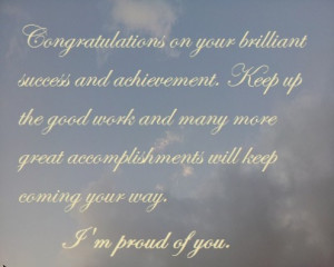 ... achievement. Keep up the good work and many more great accomplishments