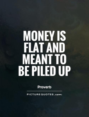 Money Quotes Proverb Quotes Saving Money Quotes
