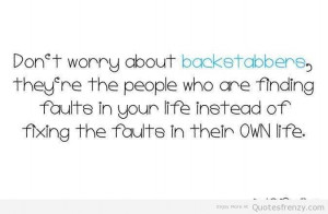 Your Life Instead Of Fixing The Faulte In Their Own Life Worry Quote