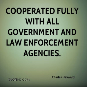 Enforcing Laws Quotes Law Enforcement Agencies