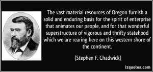 ... superstructure of vigorous and thrifty statehood which we are rearing
