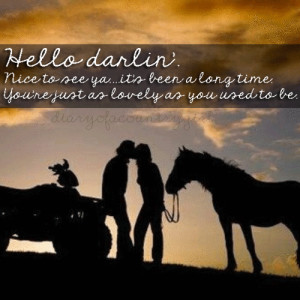 country #country quote #country quotes #horse #darlin