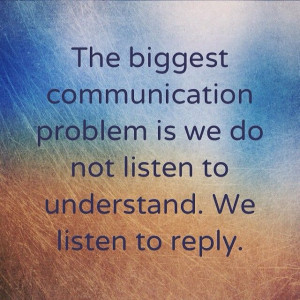 listen to understand #quotes