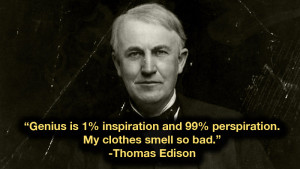 Five Thomas Edison Quotes That Will Fire You Up