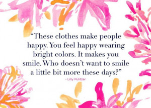lilly-pulitzer-quotes-clothes-smile