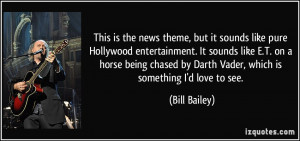 More Bill Bailey Quotes