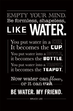 Bruce Lee water quote